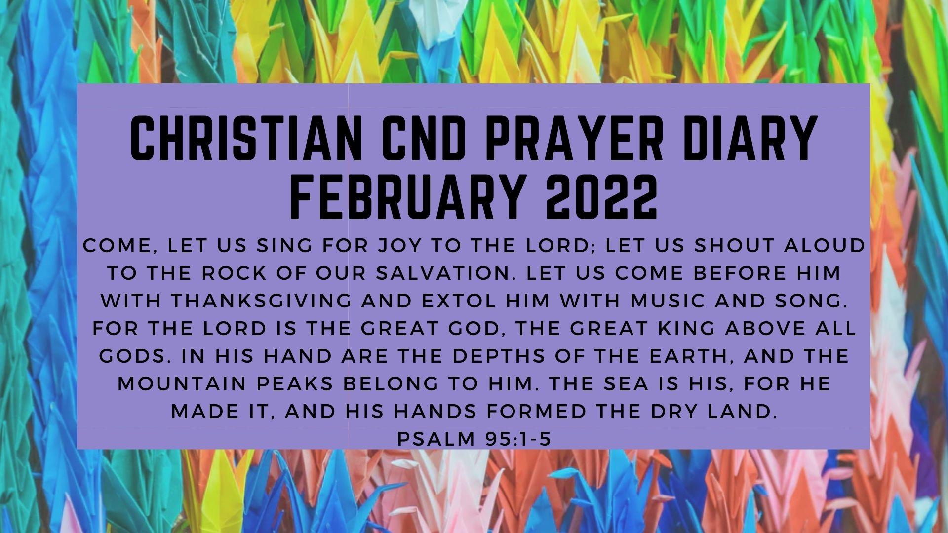 Christian CND Prayer Diary February Christian Campaign for Nuclear