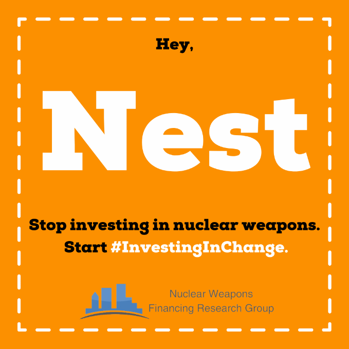 Hey Nest, stop investing in nuclear weapons. Start #InvestingInChange